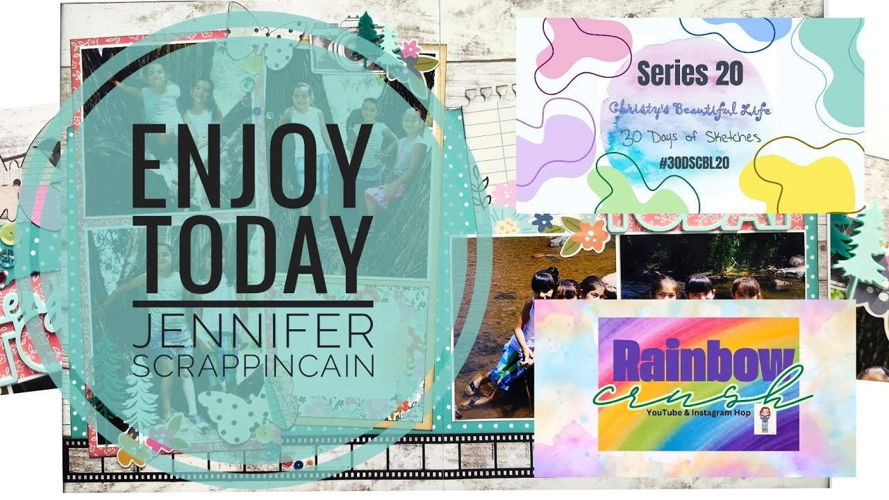 Enjoy Today | Rainbow Crush | #30dscbl20 