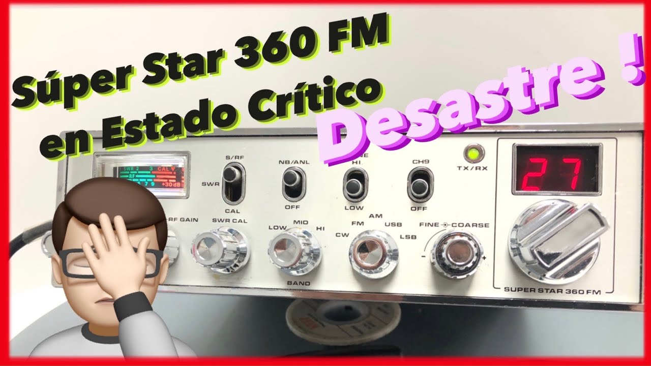 ⚠️ Super Star 360 FM 1980 |  Estado Crítico por Barbaridades en ella | Reparación y puesta a punto
