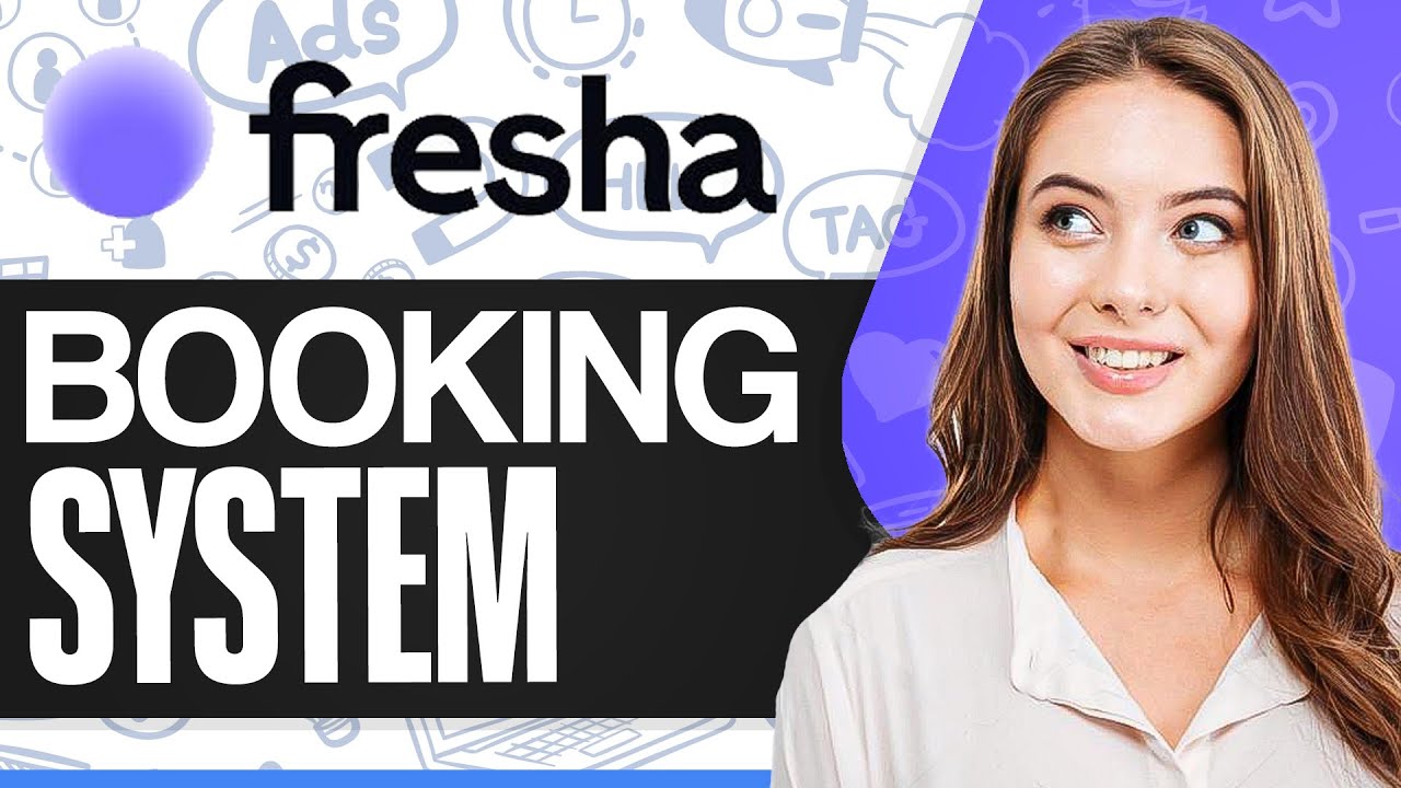 Fresha Booking System Tutorial: How To Use Fresha For Beginners