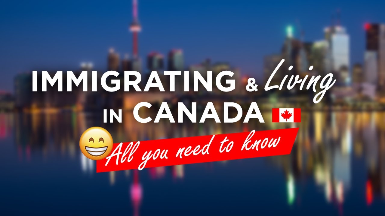 ALL ABOUT IMMIGRATING AND LIVING IN CANADA!! | #JamaicanInCanada