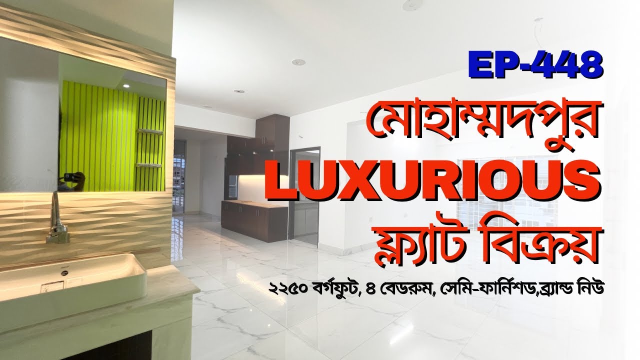 Mohammadpur | 4 Bedrooms Luxurious flat for SALE | Ep-448
