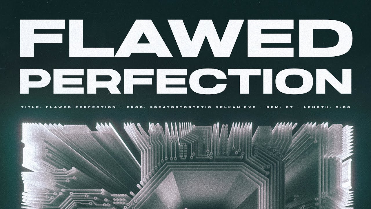 flawed perfection - trapsoul type beat 2021 @beatsbycryptic @elkan.exe