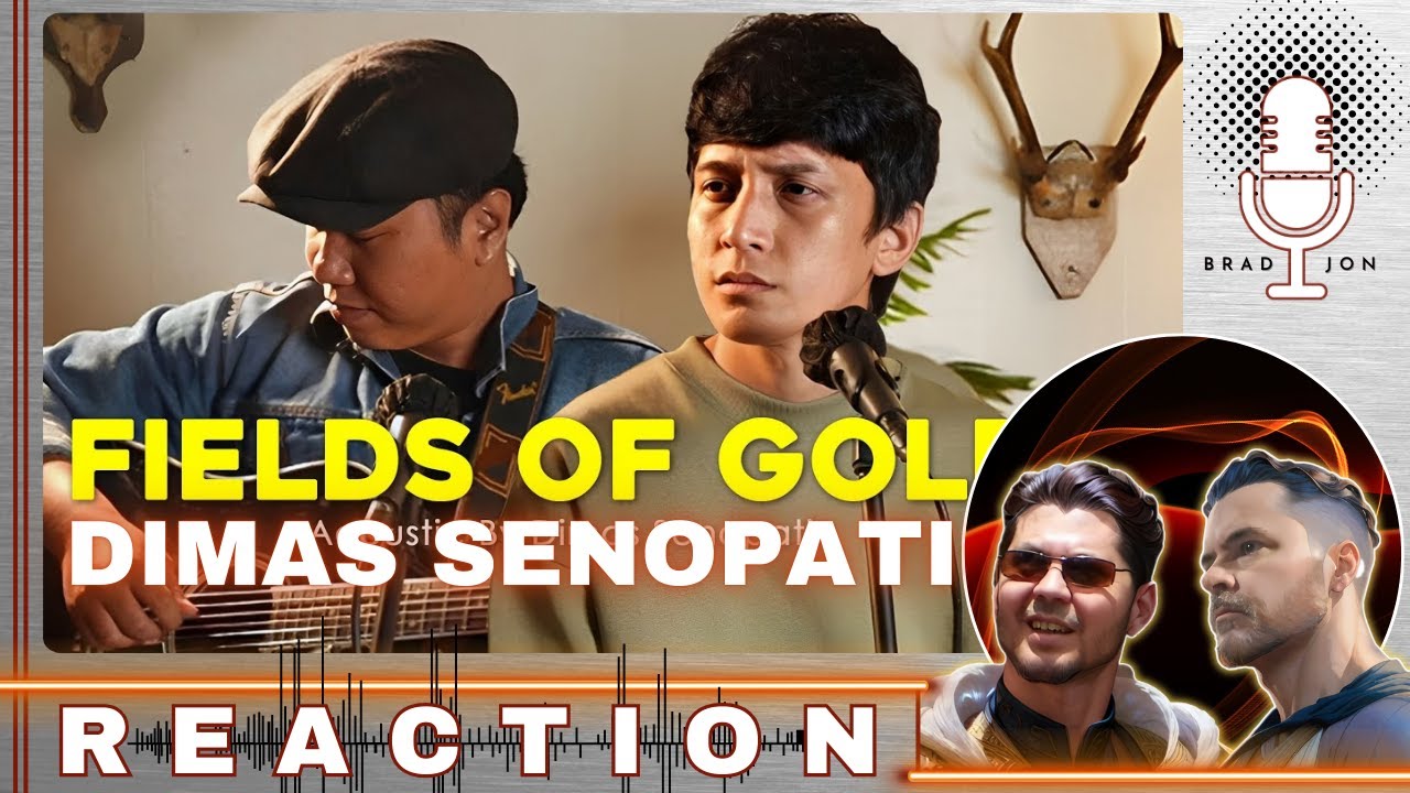 FIRST TIME HEARING | Dimas Senopati | Fields of Gold (Sting Acoustic Cover) | REACTION