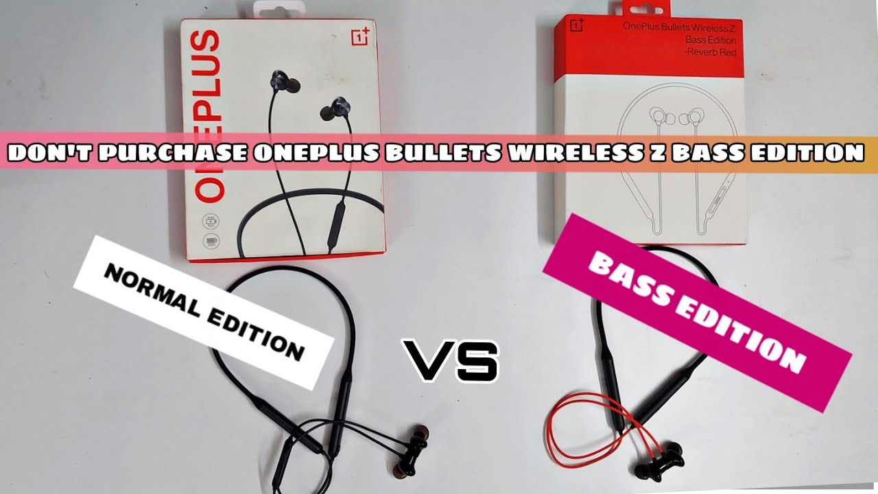 ONE PLUS BULLETS WIRELESS Z BASS EDITION VS NORMAL EDITION. CALLING, GAMING, WORK OUT TEST.