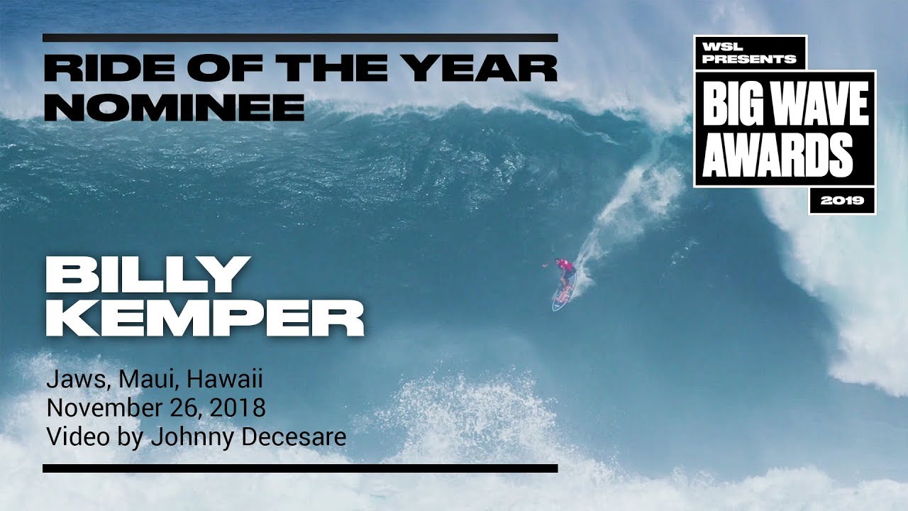 Billy Kemper at Jaws - 2019 Ride of the Year Nominee - WSL Big Wave Awards
