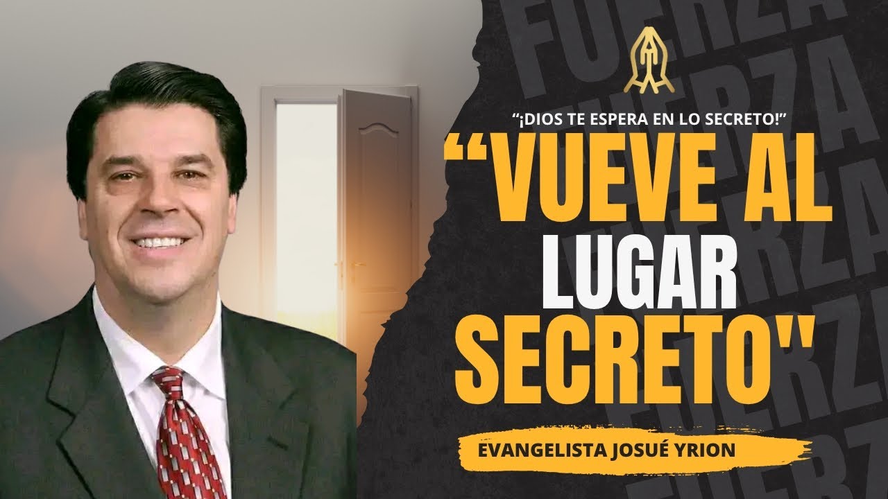 &ldquo;El Secreto del Poder Espiritual 🔥 Intimidad que activa la unci&oacute;n | Josu&eacute; Yrion (Parte 2)&rdquo;