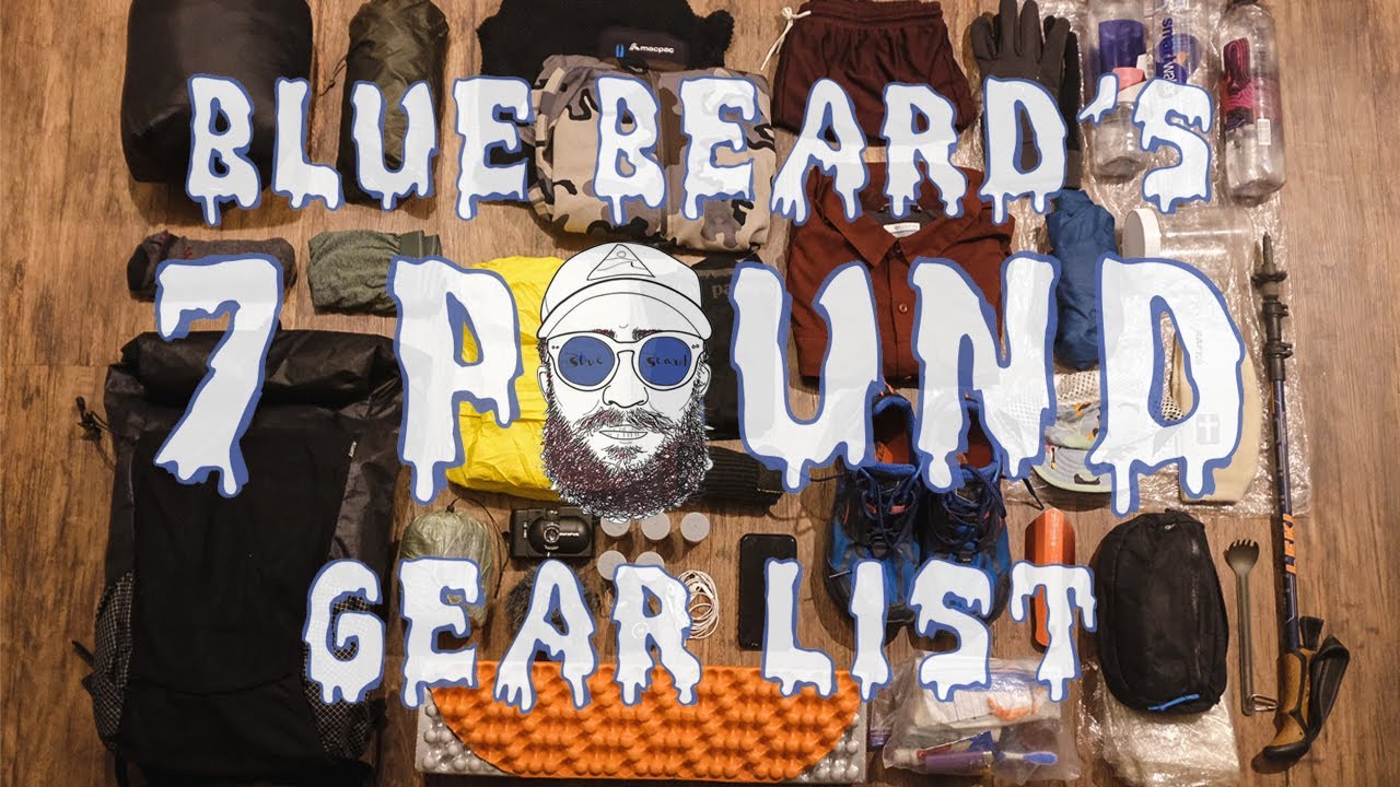 7 Pound Thru Hiking Gear List