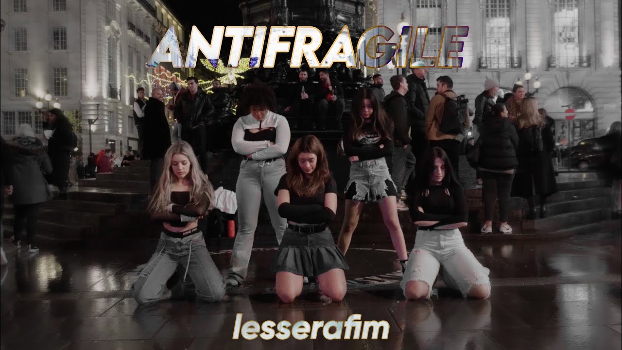 [KPOP IN PUBLIC LONDON | TEAM A] LE SSERAFIM (르세라핌) - ANTIFRAGILE Cover by The Crew Ignite & Astray