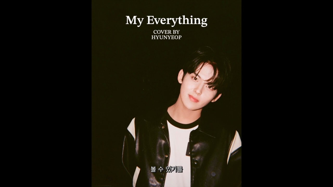 [COVER] 현엽 (IN A MINUTE) &ndash; &lsquo;My Everything&rsquo; | 원곡: NCT U