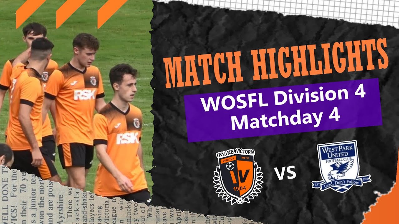 Irvine Vics 2 : West Park Utd 4 - 9th August 2025