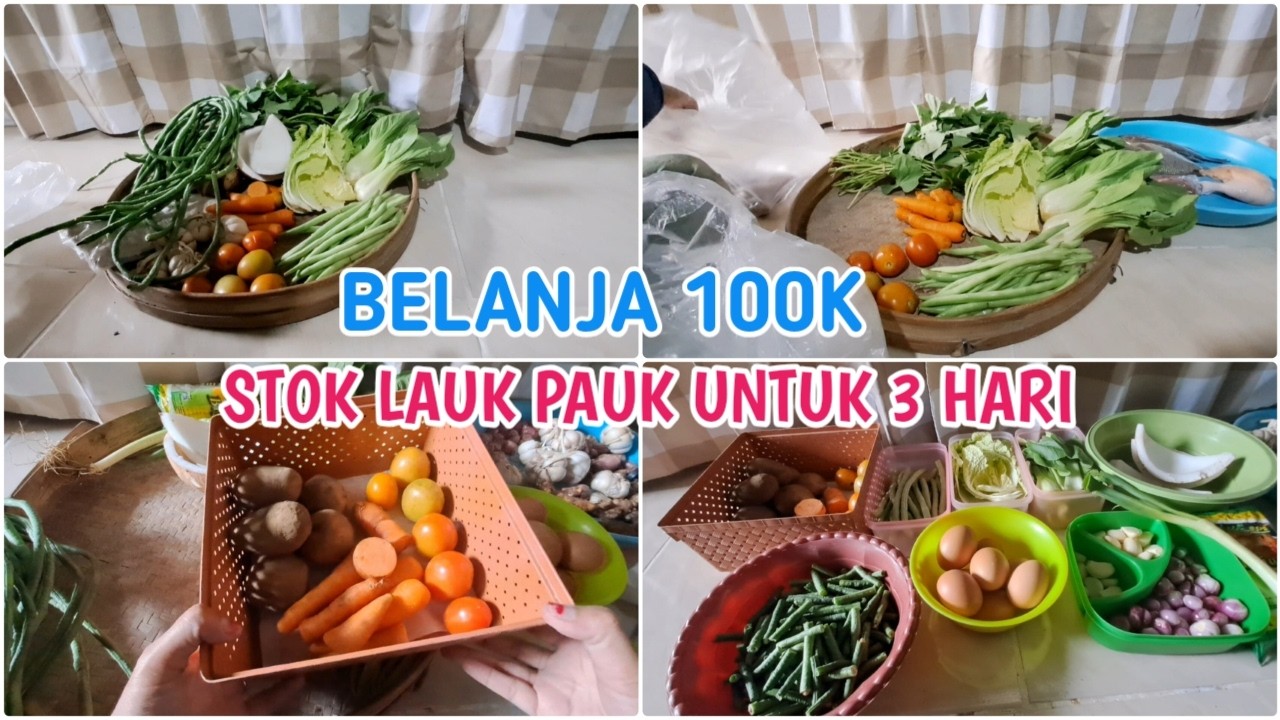 Belanja harian 100k stok lauk pauk untuk 3 hari#belanjahemat #belanjaharian