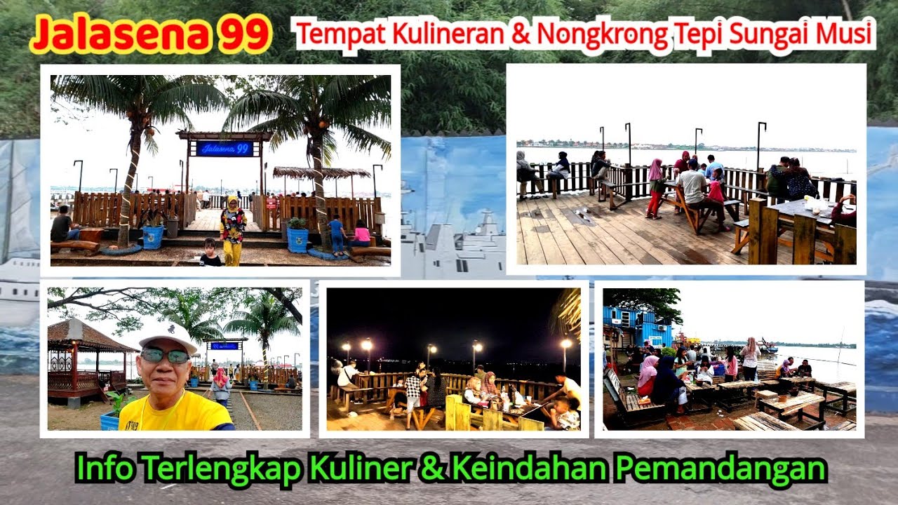 Wisata Palembang Jalasena 99 Kulineran Di Tepi Sungai Musi Dengan Pemandangan Indah