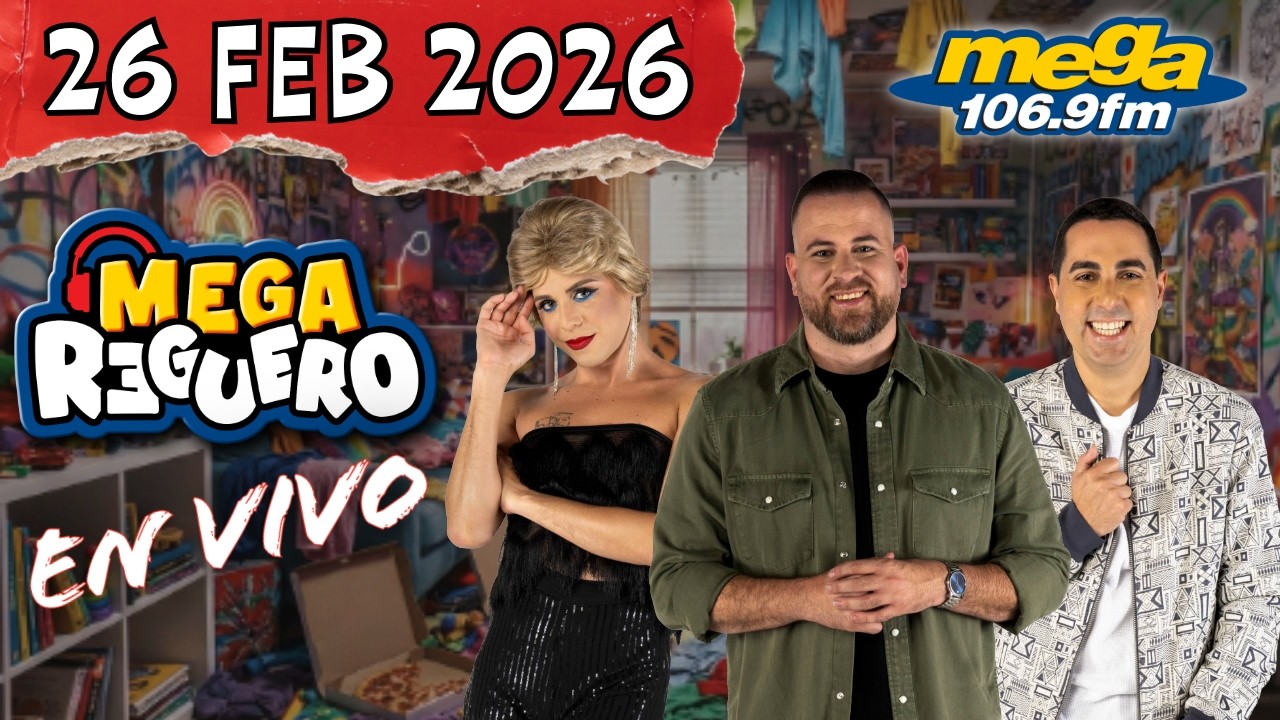 El Mega Reguero Por La Mega 106.9 FM #ENVIVO