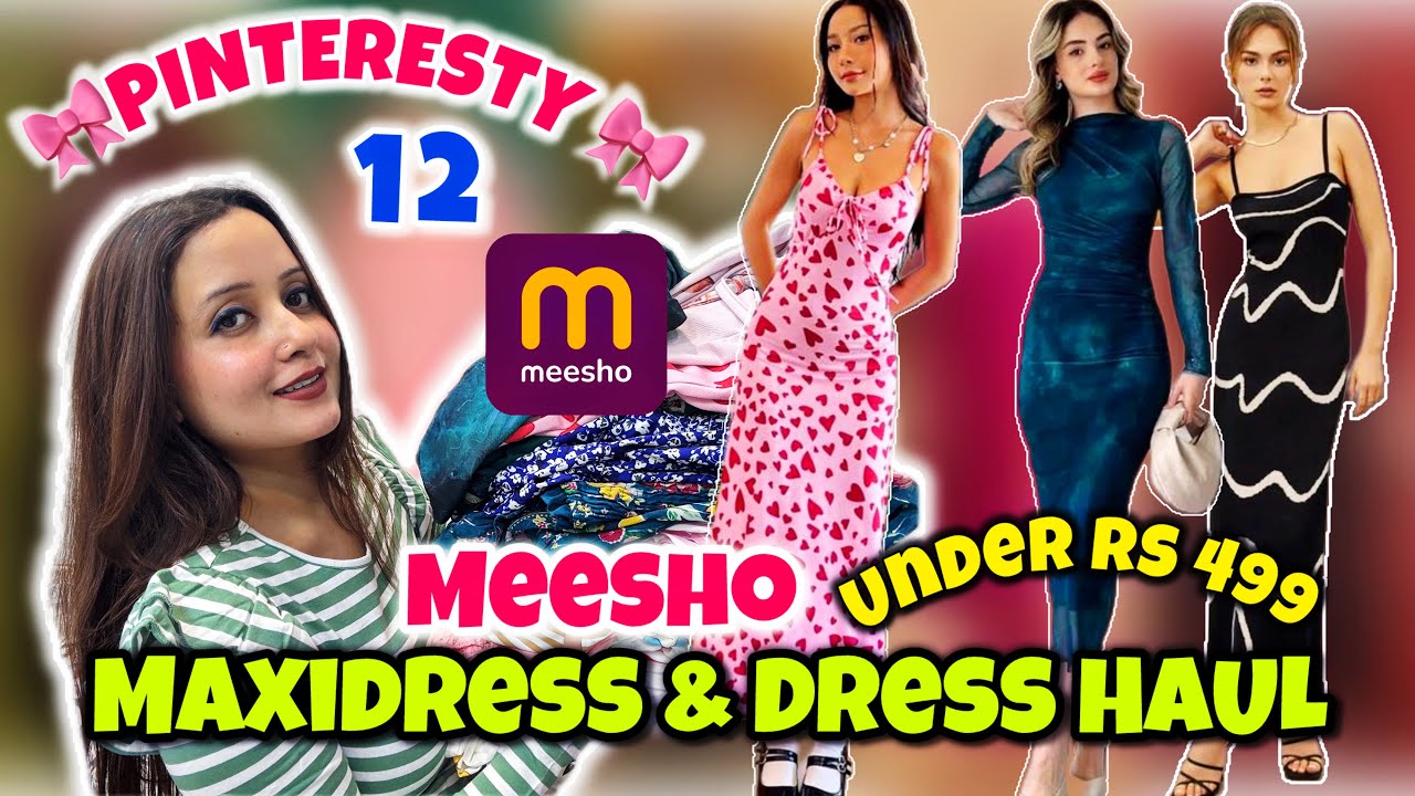 Meesho BODYCON DRESS & MAXIDRESS HAUL🛍️Meesho *PINTERESTY* OUTFITS🛍️Neha Singh #meesho #meeshofinds