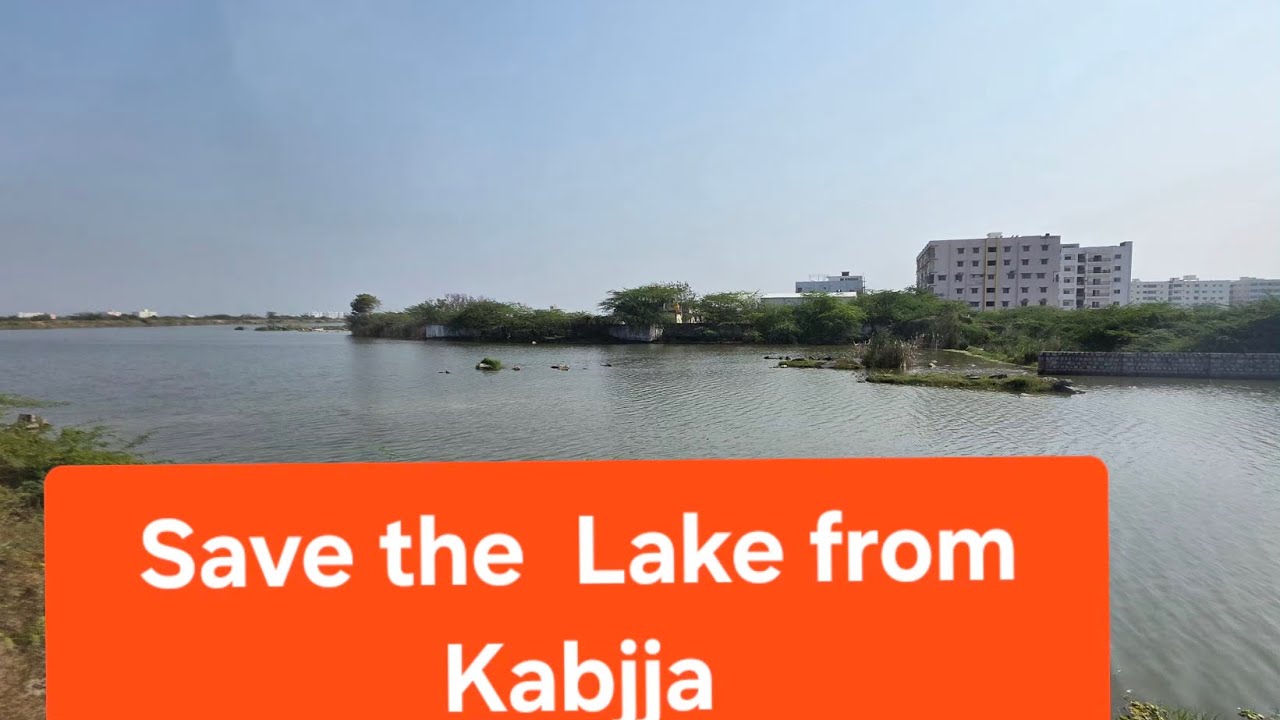 Plz Save the Lake, Develop it for Better Healthy People