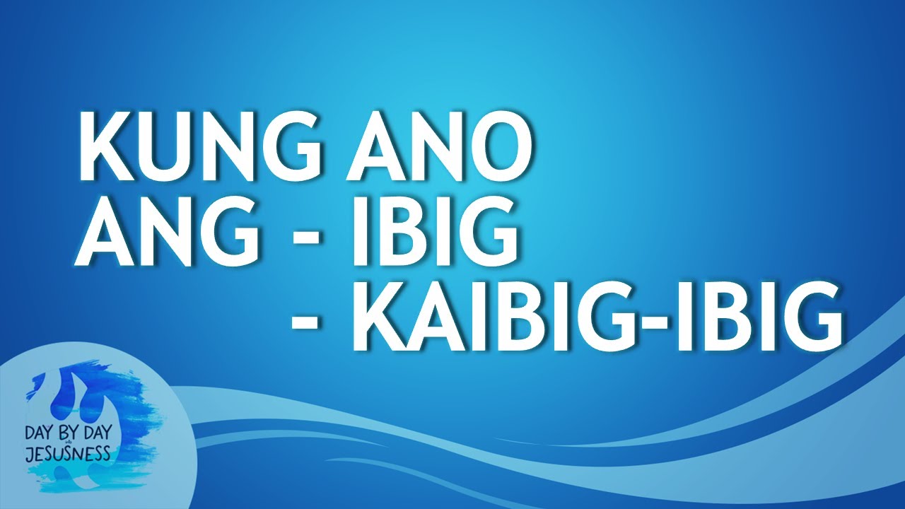 2025-07-20 Kung Ano ang Ibig /Kaibig-ibig - Ed Lapiz