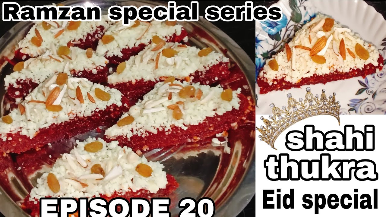 Episode 20/30 Shahi tukra recipe perfect for iftar and Eid special...
