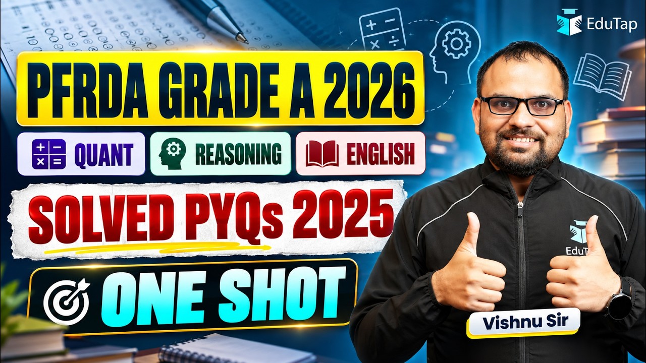 PFRDA Grade A Phase 1 Paper 1 Solved PYQs 2025 | Quant, Reasoning & English | Complete PYQ Marathon