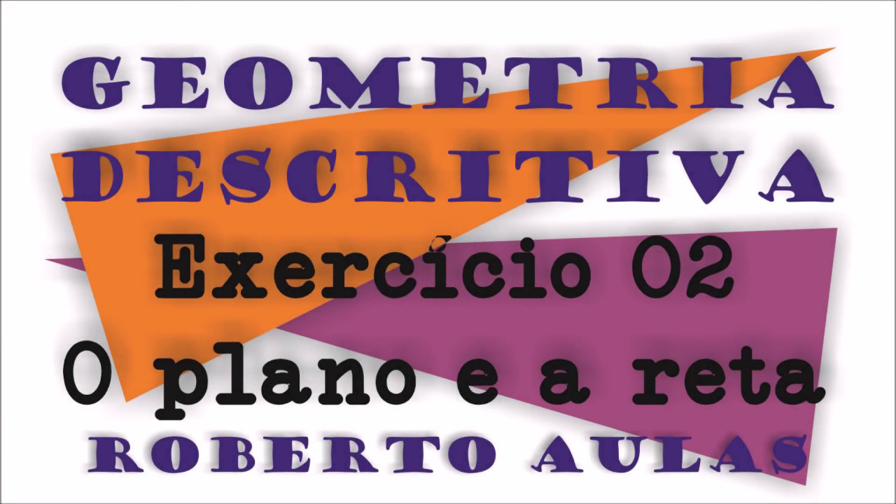 Exercício: Plano definido por uma reta e um ponto
