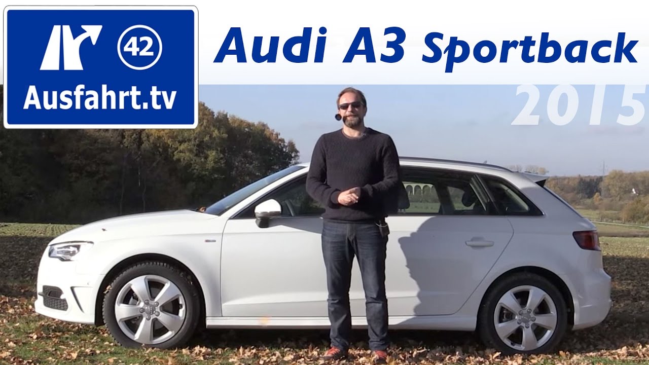 2015 Audi A3 Sportback 2.0 TDI (Vor-Facelift) - Fahrbericht der Probefahrt Test Review