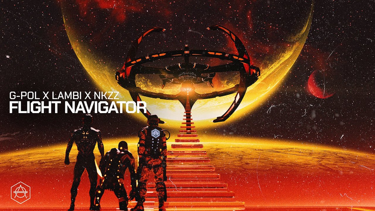 G-POL x Lambi x Nkzz - Flight Navigator (Official Audio)