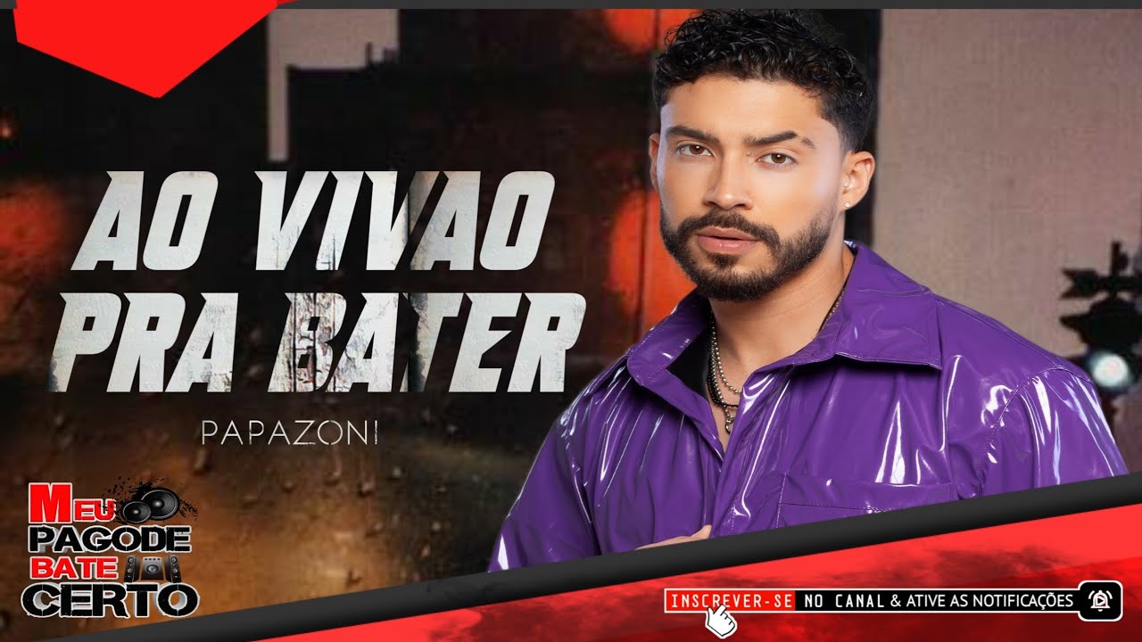 PAPAZONI - AO VIVÃO PRA BATER 2026