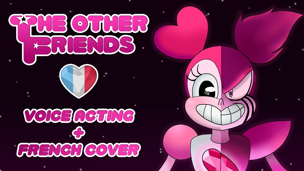 THE OTHER FRIENDS  | SPINEL | Voice Acting + Cover 🇫🇷 [ HORS-SERIE ]