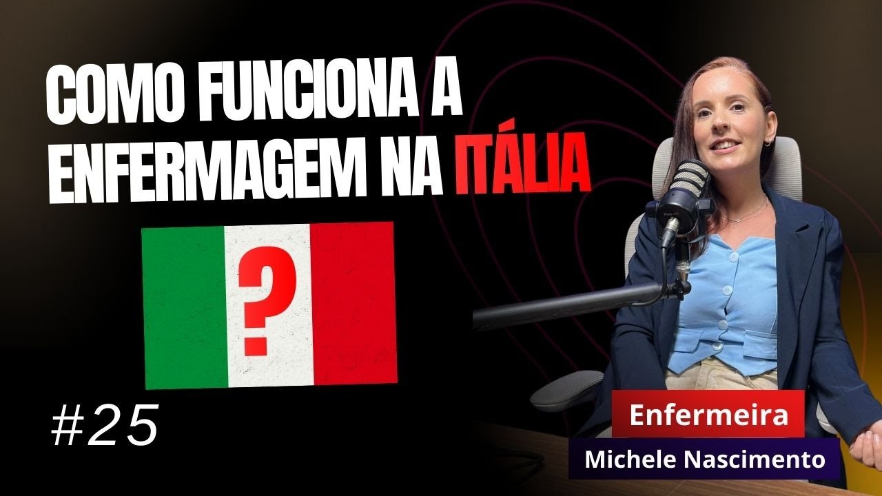 Da Enfermagem no Brasil para Itália: Coragem, Recomeço e Qualidade de Vida | QAP QRV Podcast Ep. 25