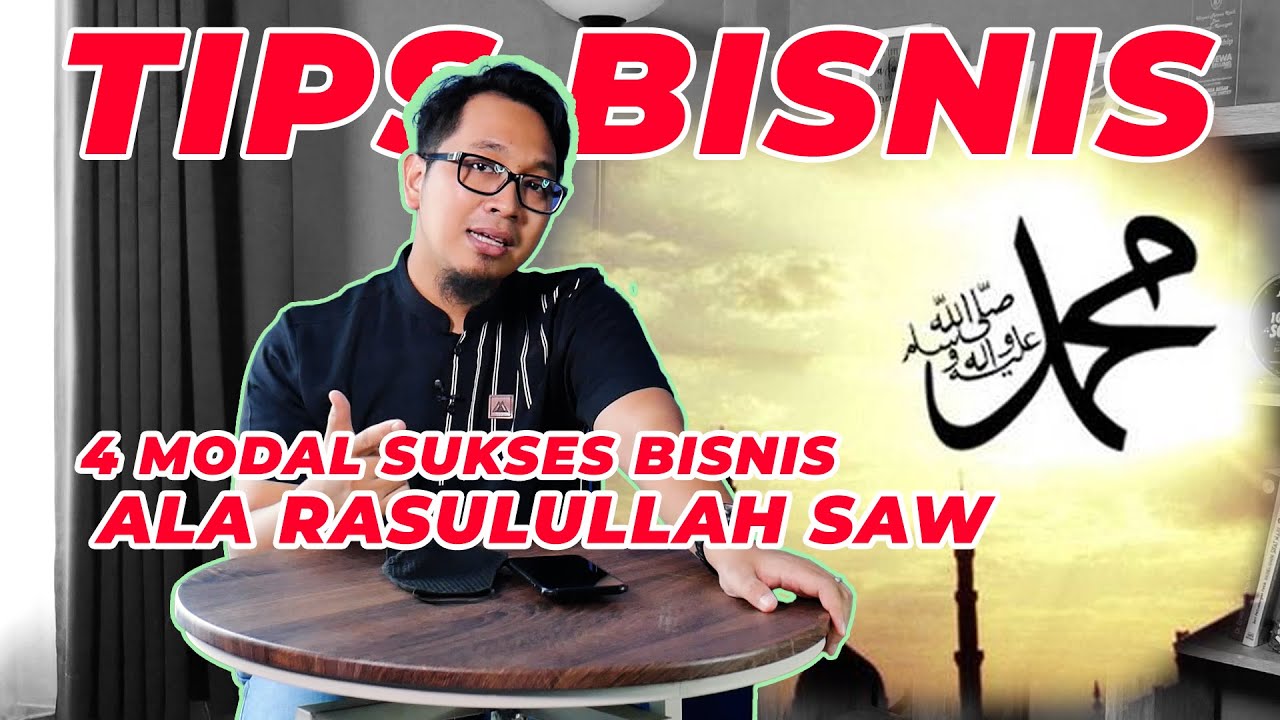 BISNIS SUKSES ALA RASULULLAH