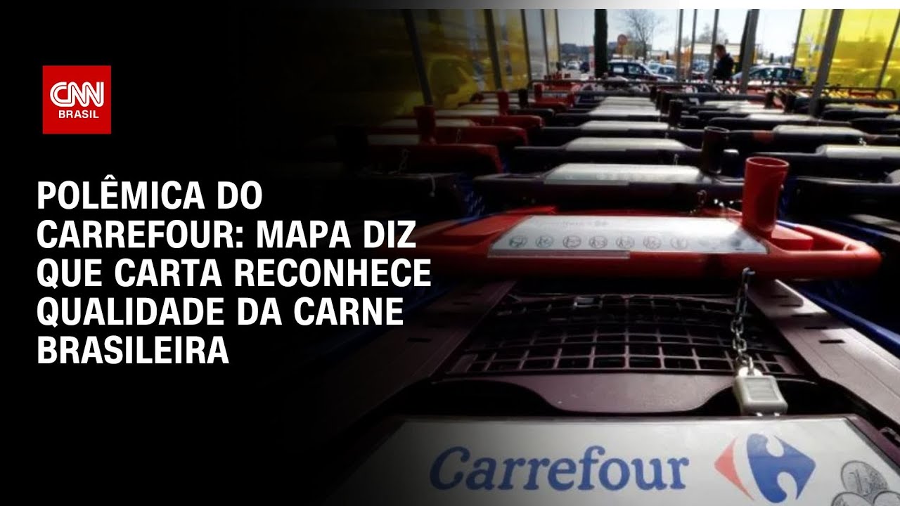 Minist&eacute;rio da Agricultura: Carta do Carrefour reconhece qualidade da carne brasileira