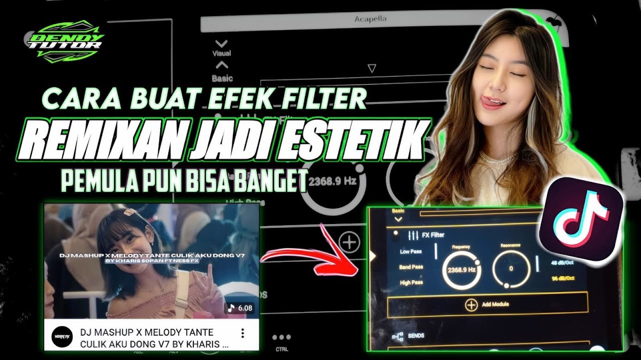 CARA BUAT EFEK FILTER DJ SEPERTI NESS FX CUMA MODAL SATU GESERAN !!