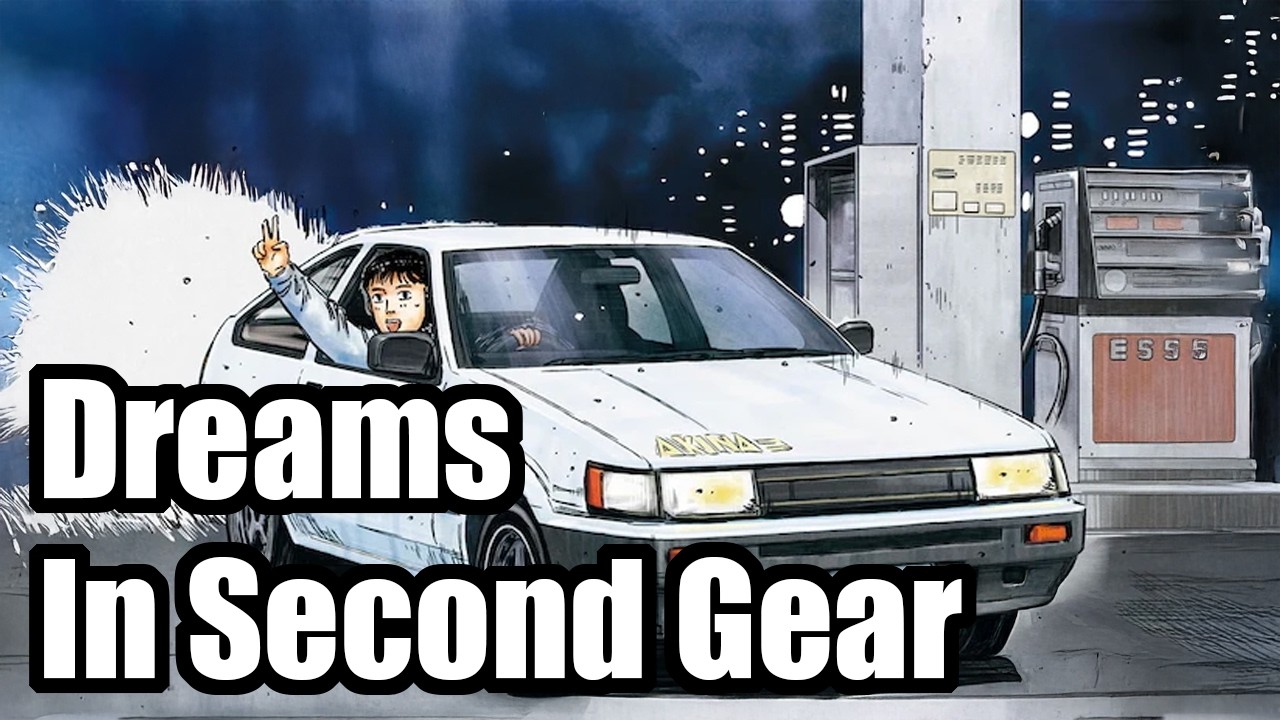 Initial D - Dreams in Second Gear [Itsuki Takeuchi's song]