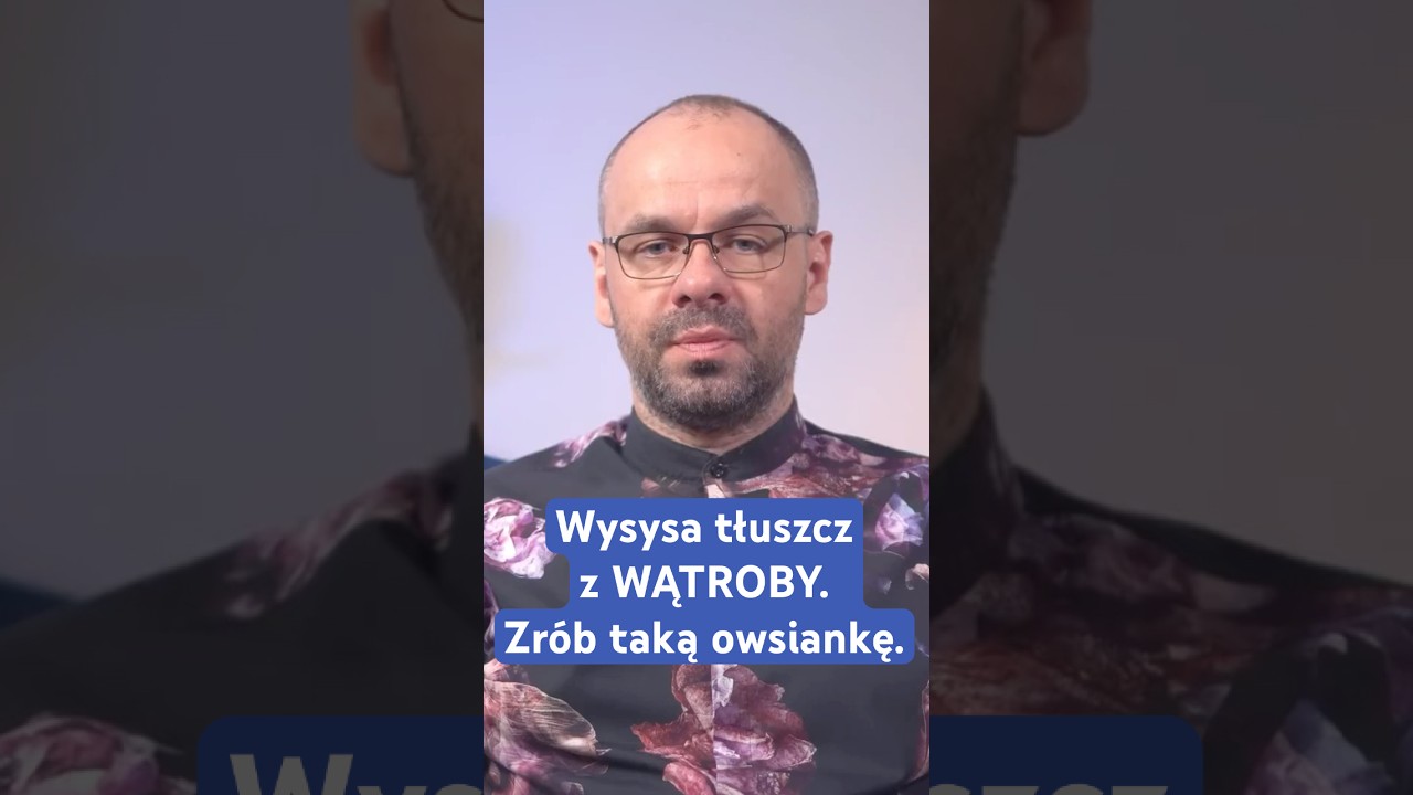 Wysysa tłuszcz z WĄTROBY. Zr&oacute;b taką owsiankę. #dieta