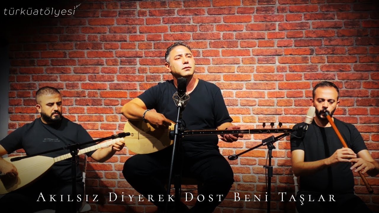 Mustafa Ekici ft. Türkü Atölyesi - Akılsız Diyerek Dost Beni Taşlar  | #türküatölyesi
