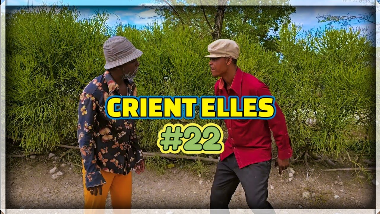 CRIENT ELLES  EP #22