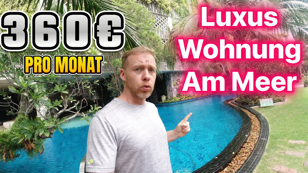 Erschwinglicher Luxus - 360€ pro Monat Wohnung am Meer in Thailand