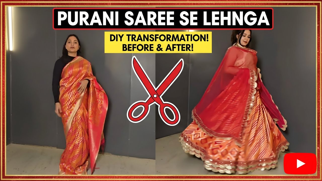 &ldquo;Purani Saree Se Lehenga Kaise Banaye | Full Transformation Step by Step Tutorial&rdquo;