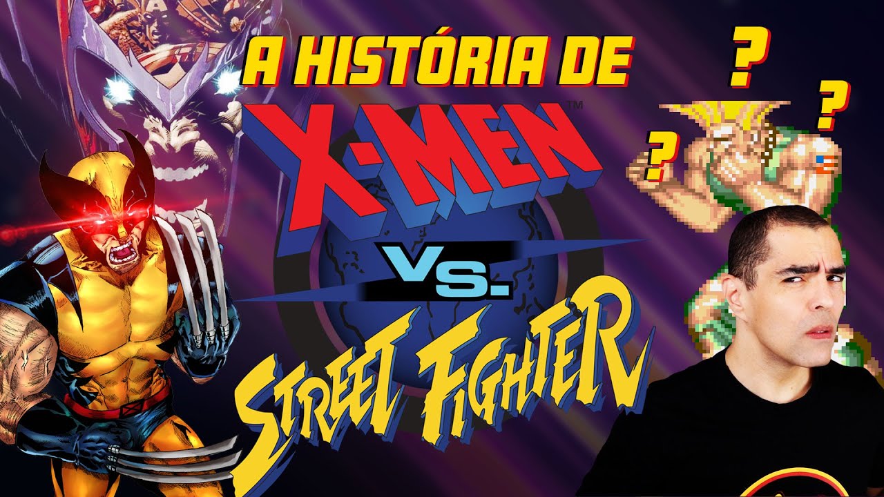 X-MEN vs Street Fighter! A INCRÍVEL História do Jogo de Luta Mutante sem  o Guile! 😂👊