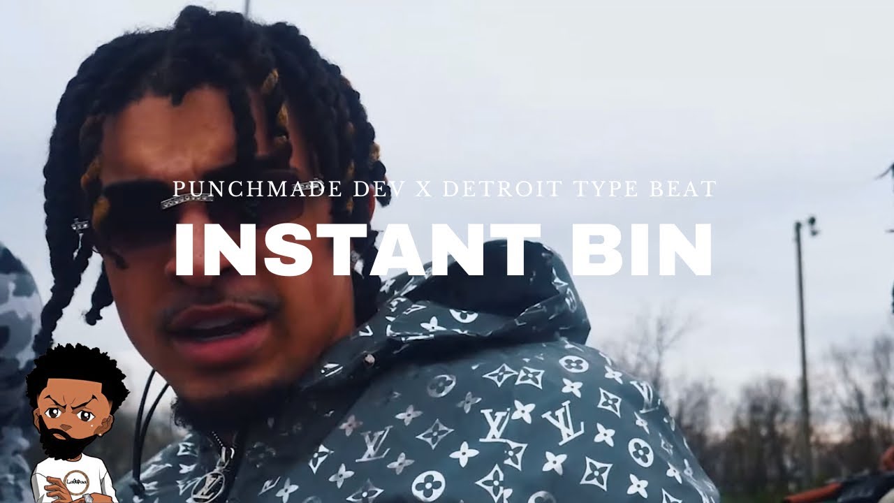 [FREE] PUNCHMADE DEV x Detroit Type Beat &laquo;&nbsp;INSTANT BIN&nbsp;&raquo; (@Prod.LaSupaa)