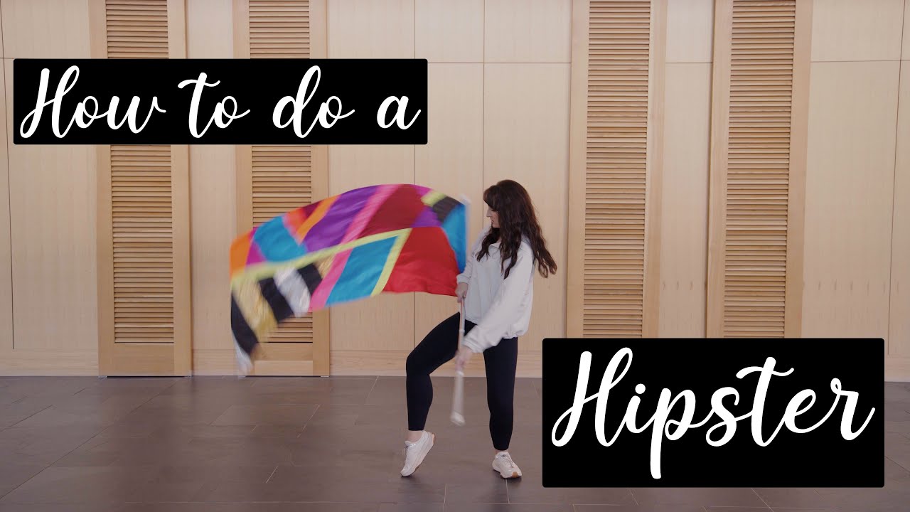 HOW TO DO A HIPSTER | Color Guard Academy