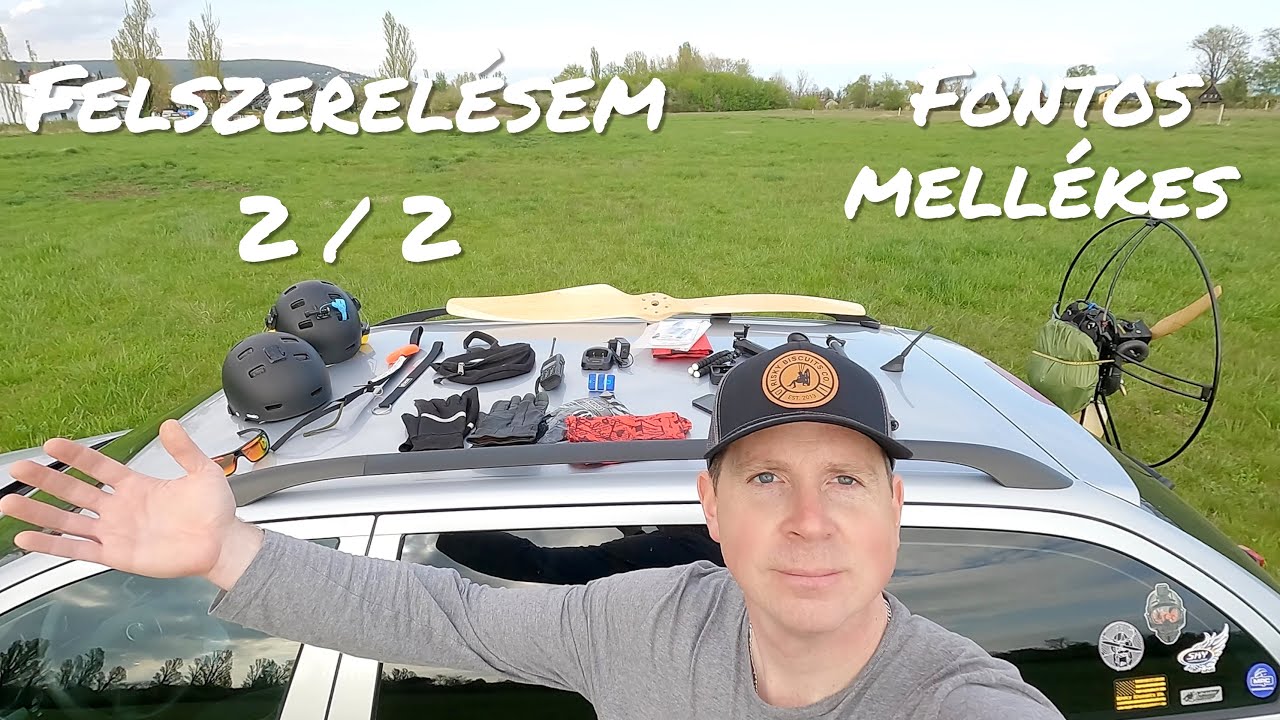 Siklóernyős, hátimotoros felszerelés 2/2 | Én így döntöttem! | Fontos mellékes | PG PPG equipment