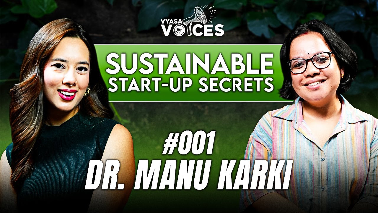 How to Start a Sustainable Startup in Nepal | Insights with Dr Manu Karki & Grishma #001