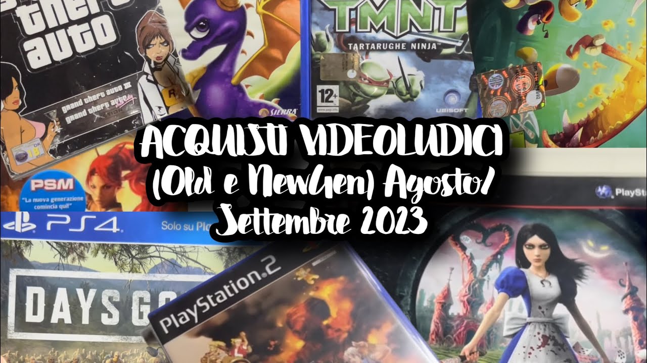 ACQUISTI VIDEOLUDICI (Old e NewGen) Agosto/Settembre 2023