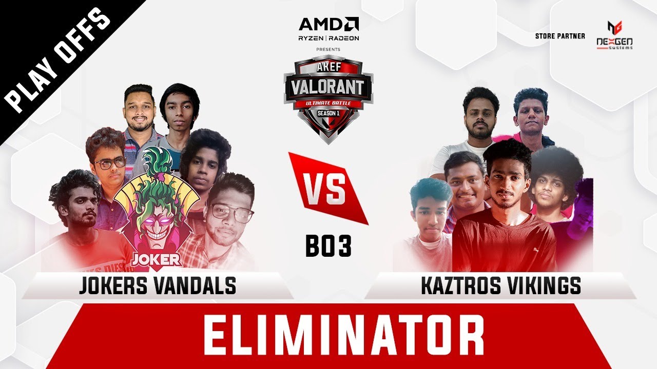 AKEF VALORANT ULTIMATE BATTLE SEASON 1 PRESENTED BY AMD - PLAY OFFS DAY 2 - ELIMINATOR