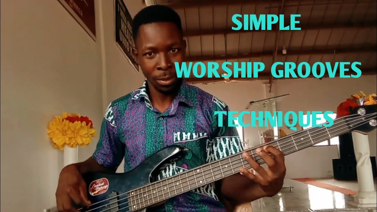 Simple Worship techniques