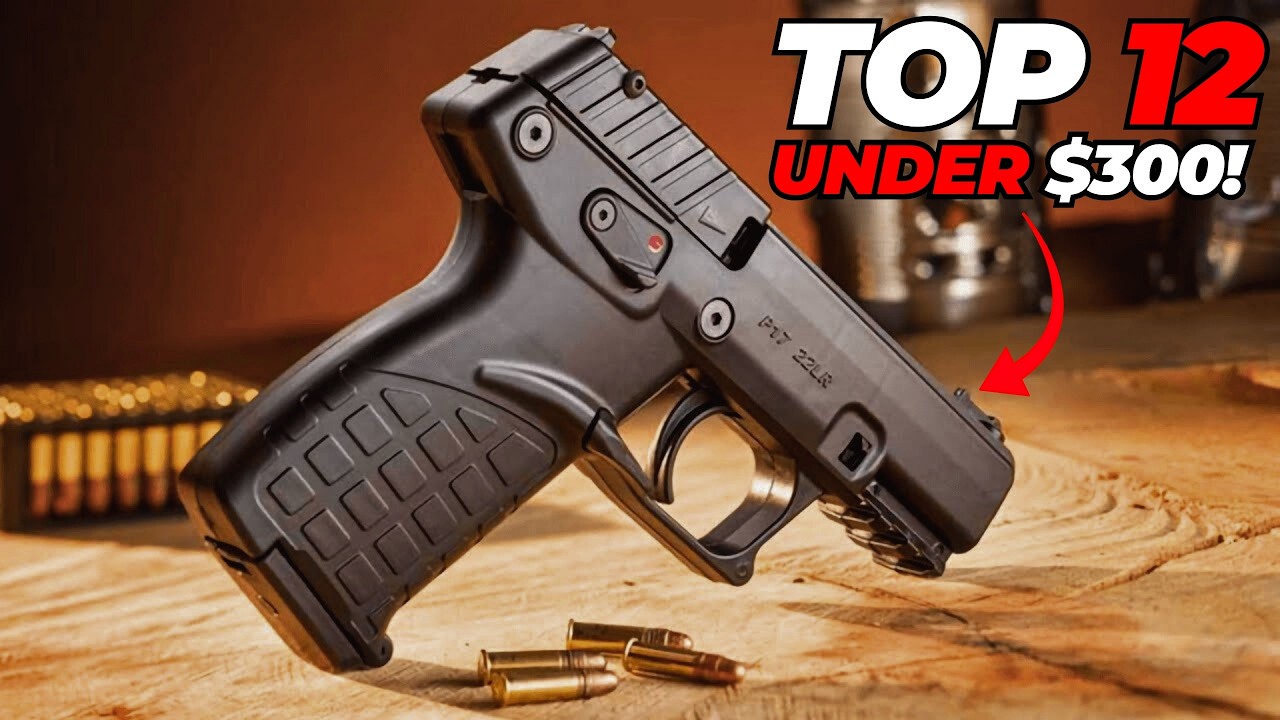 Top 12 Best Handguns Under $300