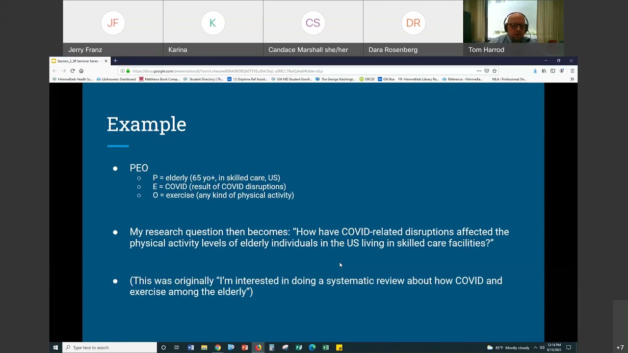 Fall 2021 Systematic Review Series, #3: Developing a Research Question