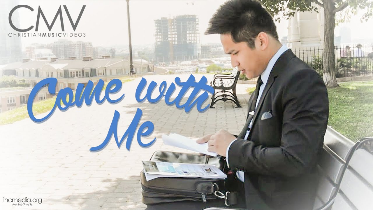 CMV: Come With Me