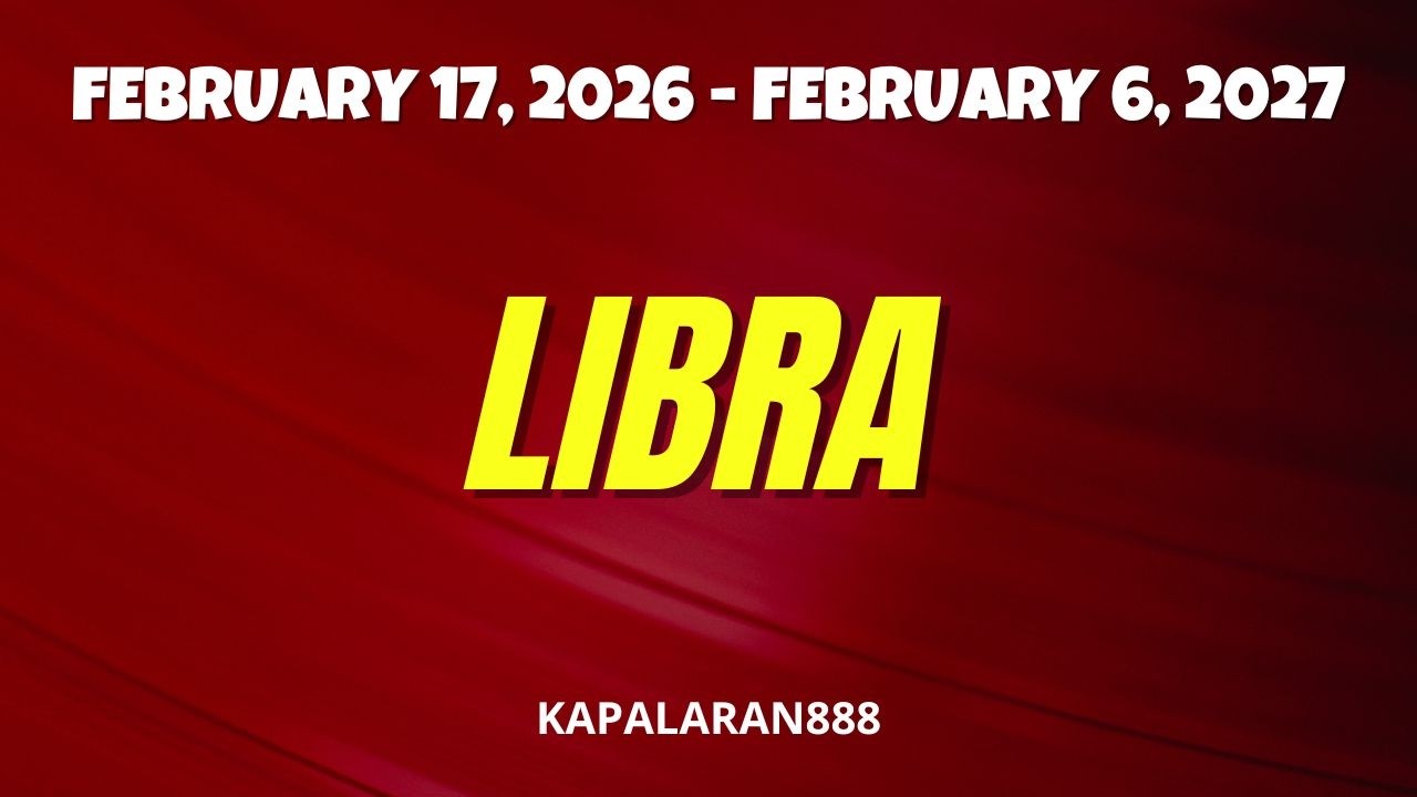 JUSTICE WILL SERVED! LIBRA February 17, 2026 - February 6, 2027 #KAPALARAN888 TAGALOG TAROT