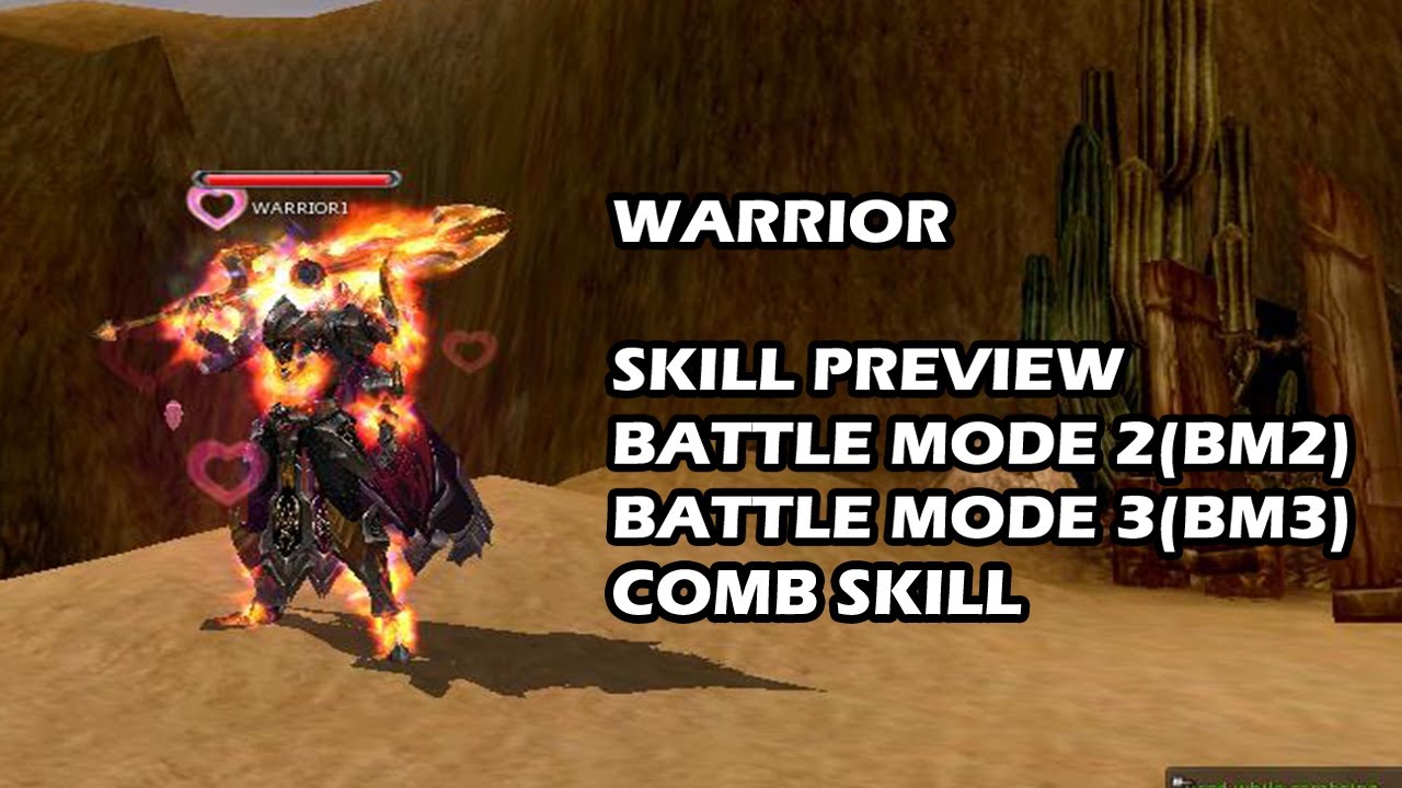 CABAL ONLINE | WARRIOR | SKILL PREVIEW | BATTLE MODE2(BM2) | BATTLE MODE 3(BM3) | COMBO SKILL